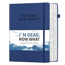 I'm Dead Now What Planner, Estate Planning Organizer with Tabs, Death Blue