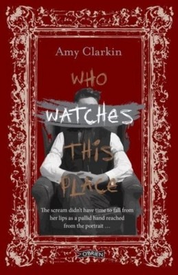 Who Watches This Place Amy Clarkin