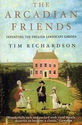 Tim Richardson The Arcadian Friends (Taschenbuch)