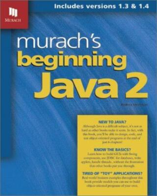 Murach's Beginning Java 2 [With CDROM] by Steelman, Andrea