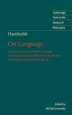 Humboldt: 'On Language' Humboldt Losonsky Heath Hardback 9780521660891 2e