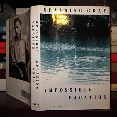 Impossible Vacation - Hardcover, by Gray Spalding - Acceptable j