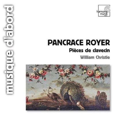 Pancrace Royer - Pièces De Clavecin WILLIAM CHRISTIE CD NEU OVP