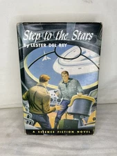 Step to the Stars by Lester Del Rey [Third Print · 1959]