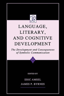 Language, Literacy, and Cognitive Development: The Deve -  NEW Eric Amsel, Jam 2