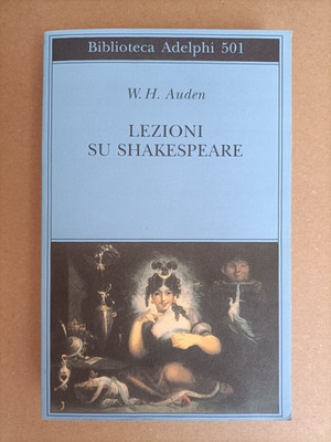 LEKTIONEN ÜBER SHAKESPEARE - W. H. AUDEN - 501 - ADELPHI - 2008