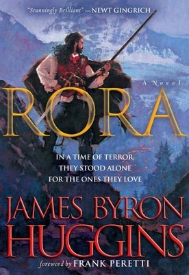 Rora: One Man...One Faith...One Stand...Against Impossible Odds by Huggins