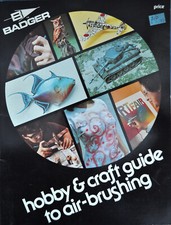 Badger - Hobby  Craft Guide to Air-Brushing 1978 34 Color Pages -EX Condition