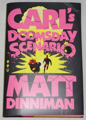 Matt Dinniman Carl's Doomsday Scenario Dungeon Crawler 2 Hardcover 4th Print VG