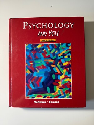 Psychology And You (Third Edition) Textbook - McMahon & Romano