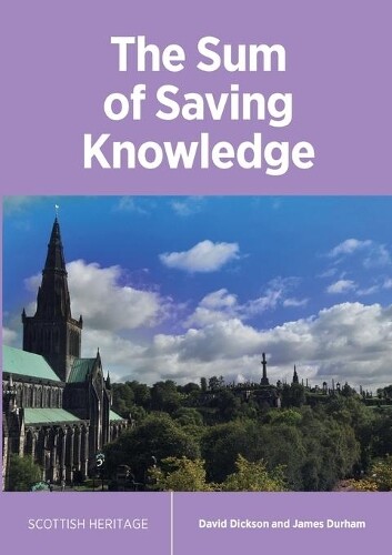 Thumbnail - David Dickson James Durham The Sum Of Saving Knowledge (taschenbuch)