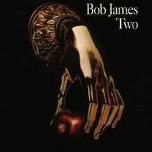 Two von Bob James | CD | Zustand sehr gut