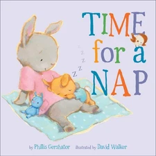 Time for a Nap (Volume 9) (Snuggle Time Stories)