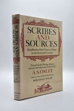 Scribes and Sources: Handbook of the Chancery Hand in the Sixteenth Century, A.