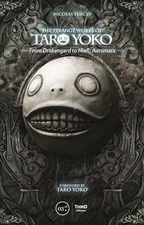 The Strange Work Of Taro Yoko: From Drakengard To Nier:Automata - GOOD
