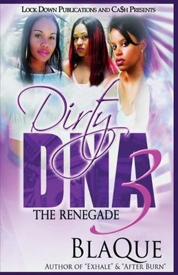 Blaque Dirty DNA 3 (Taschenbuch) (US IMPORT)