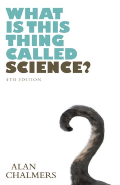 What Is This Thing Called Science