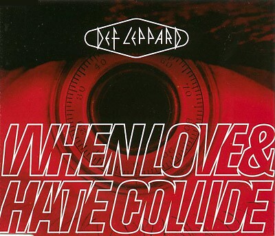 Def Leppard - When Love & Hate Collide (CD, Single)