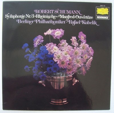 Robert Schumann (1810-1856)   Symphonie Nr. 3 ''Rheinische'' LP