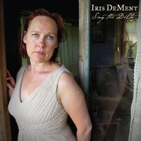 Iris Dement - Sing The Delta - Cd - G3Z