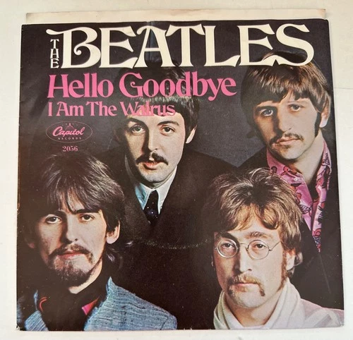 The Beatles Hello Goodbye / I Am The Walrus 2056 7" 45rpm Vinyl 1967 VG++