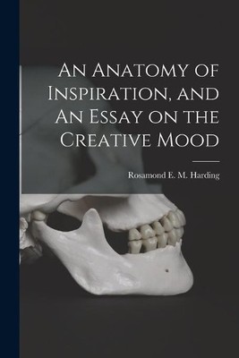 Rosamond E M (R An Anatomy of Inspiration, and An Essa (Taschenbuch) (US IMPORT)