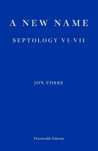 Jon Fosse Unisex Multicolor A New Name - Winner Of The 2023 Nobel Prize In Literature: - Image 2