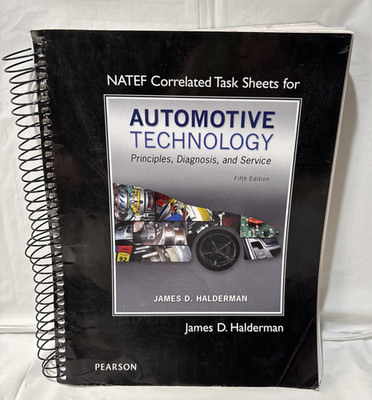 NATEF Correlated Task Sheets Automotive Technology, Principles..5th edition2016