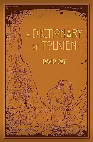 David Day Unisex Multicolor A Dictionary Of Tolkien : An A-Z Guide To The Creatures, Plants - Image 5
