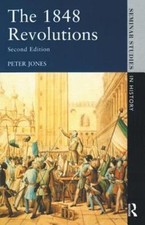 Seminar Studies: 1848 Revolutions by Peter Jones (1991, Trade Paperback)