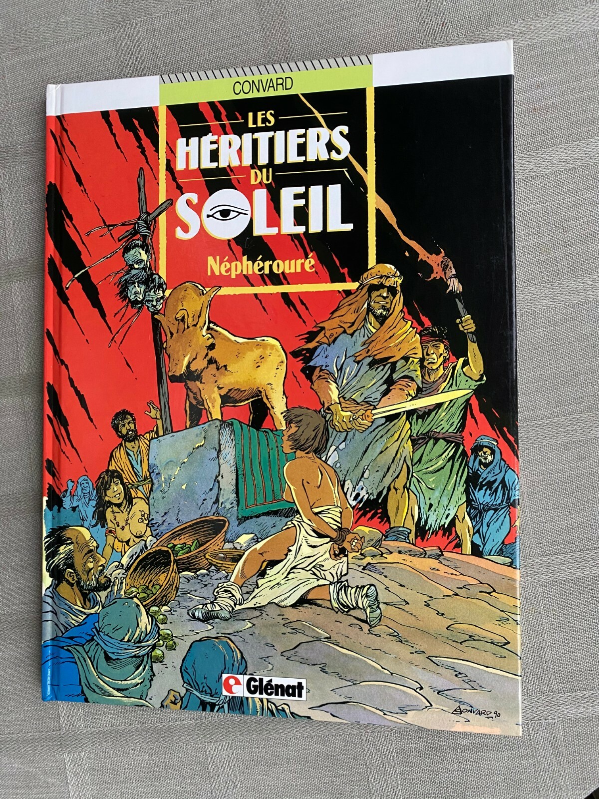 Convard Les Héritiers Du Soleil Tome 5 Néphérouré Eo In New Condition