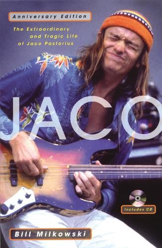 Jaco by Bill Milkowski - 9780879308599