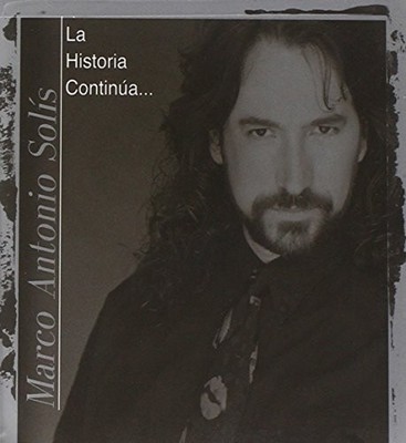 MARCO ANTONIO SOLIS - La Historia Contina - CD - **BRAND NEW/STILL SEALED**