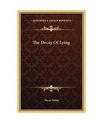 The Decay Of Lying, Wilde, Oscar