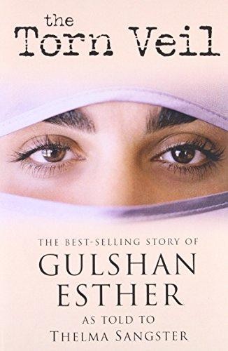The Torn Veil: The Best-Selling Story of Gulshan Esther - Esther, Sister Gulshan