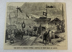 1880 magazine engraving~ FIRST TRAIN AT AIROLO St Gothard Tunnel, Switzerland