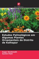 Sagar Deshmukh (U. A.) | Estudos PalinolóGicos Em Algumas Plantas Ornamentais...