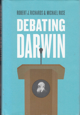 Debating Darwin - Robert J Richards - Good - Hardcover