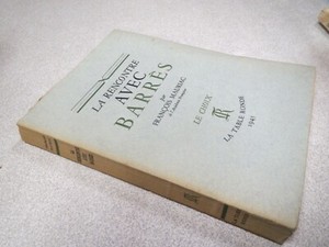 Ca65 La Rencontre Avec Barres Francois Mauriac Le Choix La Table Ronde 1945 Hc X Ebay