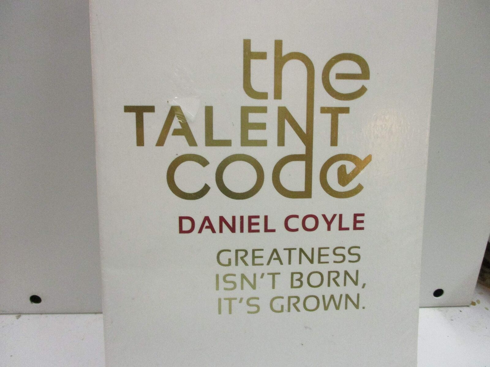 The Talent Code: Greatness Isn't Born. It's by Coyle, Daniel