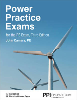 Power Practice Exams for the PE Exam - Paperback By Camara PE, John  A. - GOOD