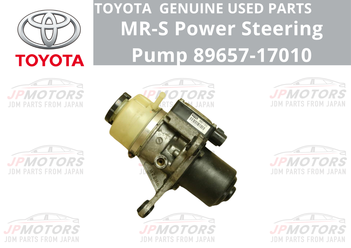 Toyota MR-S MR2 Power Steering Pump PS Spyder 00-05 MRS Toyota MR-S MR2 Power Steering Pump PS Spyder 00-05 MRS