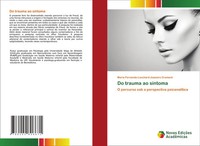 Maria Fernanda Louchard Joazeiro Cromack | Do Trauma Ao Sintoma | Taschenbuch