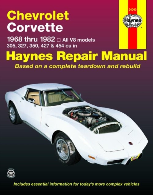 Chevrolet Corvette (1968-1982) Haynes Repair  by Haynes Publishing PAPERBACK