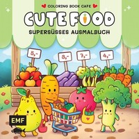 Cozy Coloring - Cute Food Book Coloring