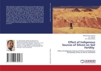 Effect Of Indigenous Sources Of Silicon On Soil Fertility Vaishya (U. A.) Buch