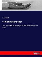 Contemplations Upon Joseph Hall