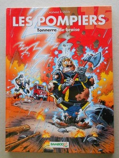 DEDICACE EO Les pompiers t15 Tonnerre de braise ( STEDO )