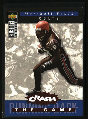 1994 Collector's Choice #C11 Marshall Faulk You Crash the Game Bronze Exchange