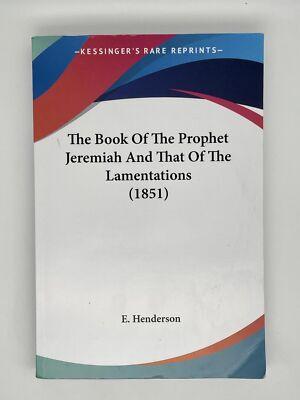 Book of the Prophet Jeremiah and That of the Lamentations, Paperback by Hende...